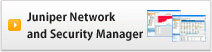 Juniper Network and Security Manager